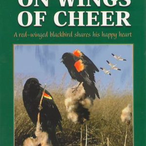 On Wings of Cheer - #5 Living Forest Series