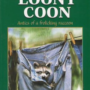 Loony Coon - #8 Living Forest Series