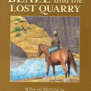 Blaze and the Lost Quarry (Book 3)