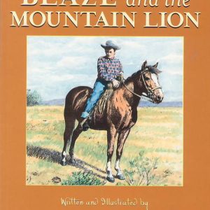 Blaze and the Mountain Lion (Book 4)