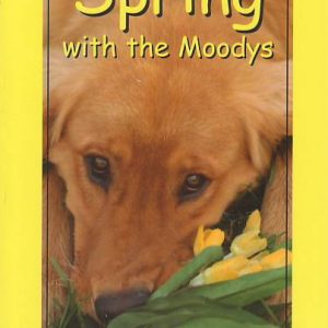 Book #4 - Spring With The Moodys