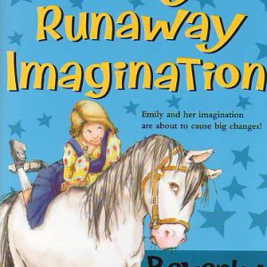 Emily's Runaway Imagination