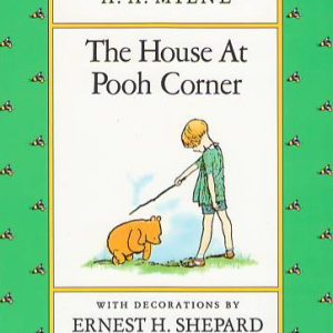 The House At Pooh Corner