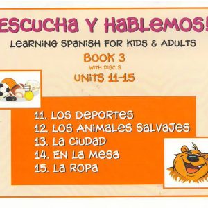 Escucha y Hablemos! - Book 3