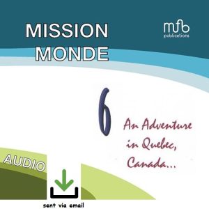 Level 6 Mission Monde Audio/Video Files