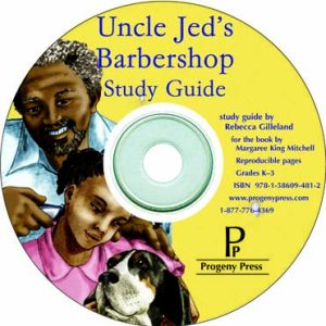 Uncle Jed's Barbershop - CD Study Guide
