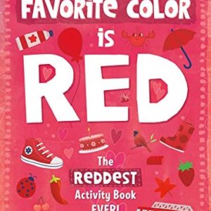 Reddest Activity Book Ever (My Favorite Color is ...