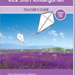 Kick Start Kindergarten Teacher's Guide 2025 Edition