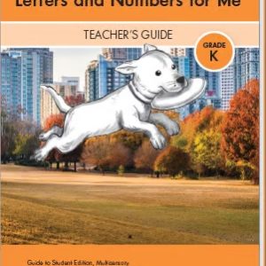 Letters and Numbers for Me Teacher's Guide 2025 Edition