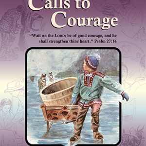 Gr. 6 - Calls to Courage