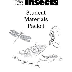 Common Sense Science Insects Student Materials Packet