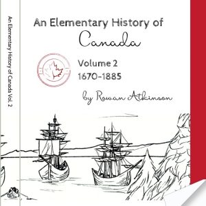 An Elementary History of Canada Volume 2