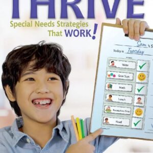 Thrive: Special Needs Strategies that Work!