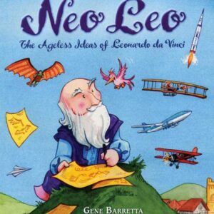 Neo Leo: Ageless Ideas of Leonardo da Vinci