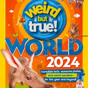 Weird But True: World 2024