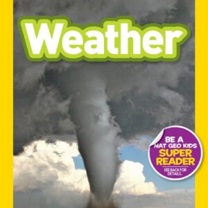 Weather - National Geographic Kids Readers (Level 1)