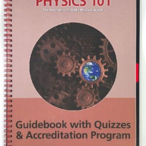 Physics 101 Guidebook with Quizzes & Accreditation Program