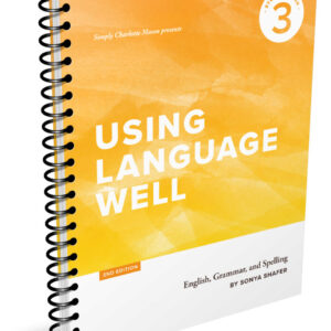 Using Language Well Book 3 Student 2nd Edition