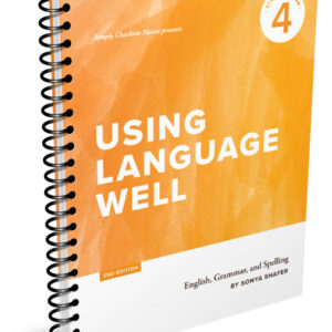 Using Language Well Book 4 Student 2nd Edition