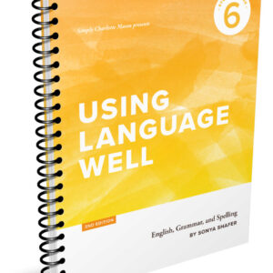 Using Language Well Book 6 Student 2nd Edition