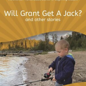 Will Grant Get a Jack? - Homestead Readers Level 4