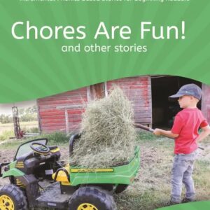 Chores are Fun! - Homestead Readers Level 10