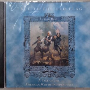 True to the Old Flag MP3 CD