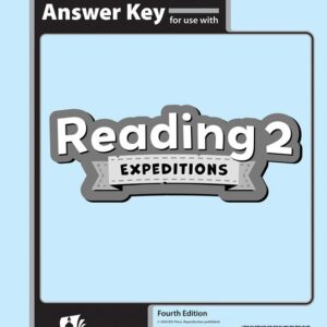Reading 2: Expeditions Assessments Answer Key, 4th Ed