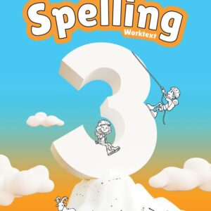 Spelling 3 Worktext, 3rd Ed