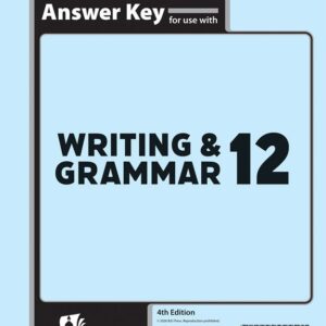 Writing & Grammar 12 Assessments Answer Key, 4th Ed