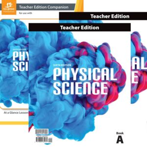 Physical Science Teacher Edition (2 volumes) & TE Companion, 6th Ed