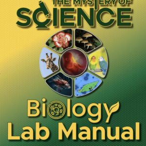 Mystery of Science: Biology Lab Manual