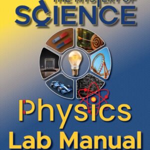 Mystery of Science: Physics Lab Manual