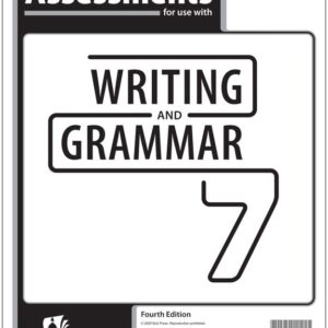 Writing & Grammar 7 Assessments, 4th Ed