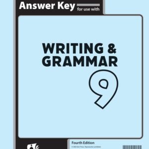 Writing & Grammar 9 Assessments Answer Key, 4th Ed