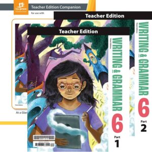 Writing & Grammar 6 Teacher Edition (2 volumes) & TE Companion, 3rd Ed
