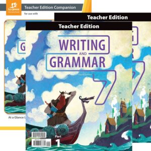Writing & Grammar 7 Teacher Edition (2 volumes) & TE Companion, 4th Ed