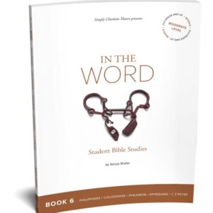 In the Word, Student Bible Studies: Book 6