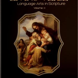 Living Verse Language Arts in Scripture