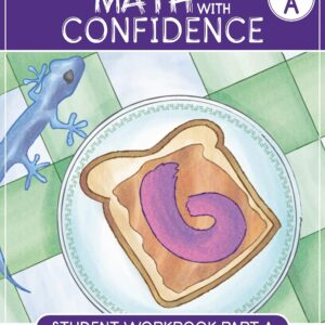 Sixth Grade Math with Confident Student Workbook A